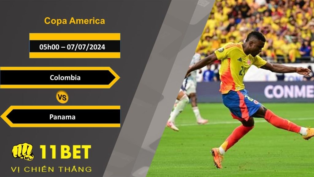11BET Soi kèo  Colombia vs Panama, 05h00, 07/07/2024