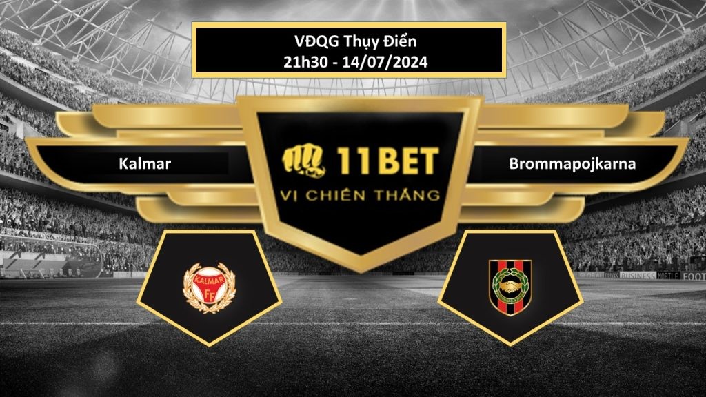 11BET Tip bóng đá   Kalmar vs Brommapojkarna, hôm nay 14/07/2024